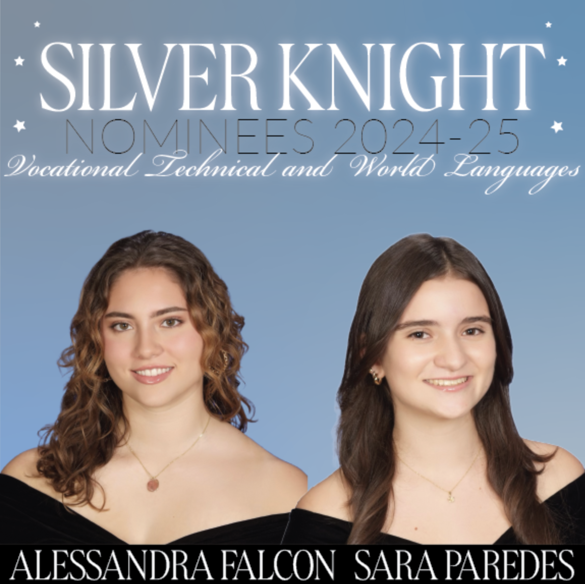 MPSH’s 2024-25 Silver Knight Nominees: Sara Paredes for World Languages and Alessandra Falcon for Vocational Technical